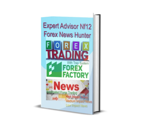 EA Nf12 Forex News Hunter MT4