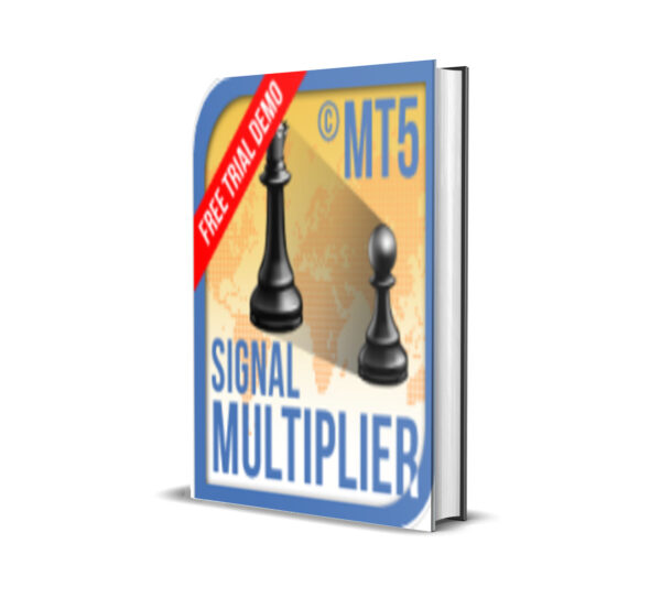 Signal Multiplier EA MT5