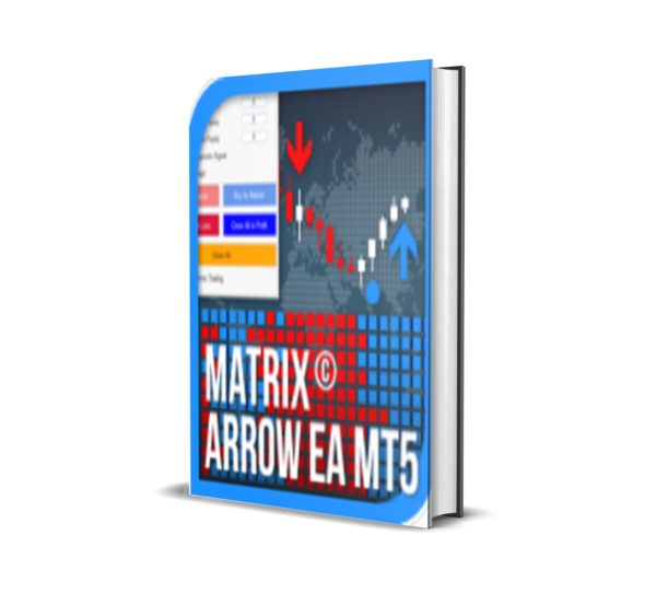 Matrix Arrow EA MT5 Version 1.70